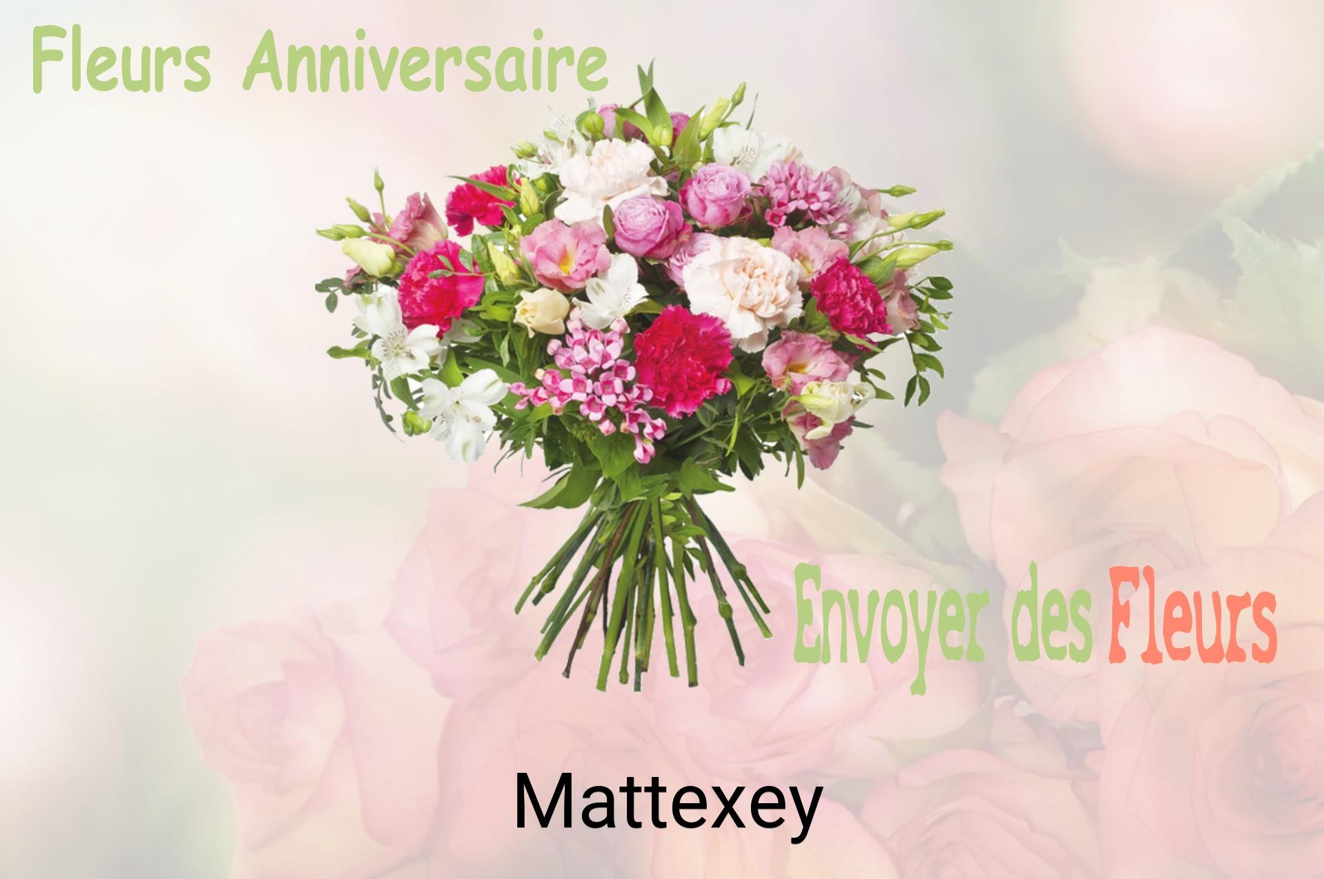 Bouquet de fleurs d’anniversaire livré à Mattexey